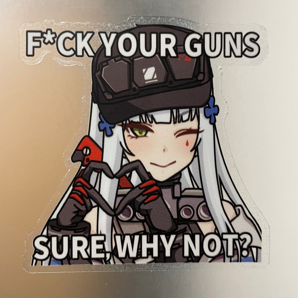 If You Say So 3" Sticker