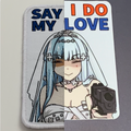 Say I Do, My Love Patch and Sticker Bundle